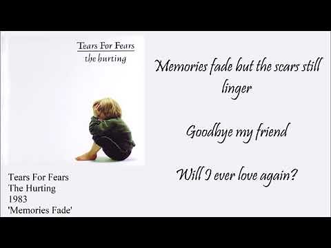 Tears For Fears - Memories Fade (Lyrics)