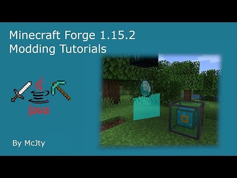 Minecraft Forge Mod Development Tutorial for 1.15/1.16: Episode 12