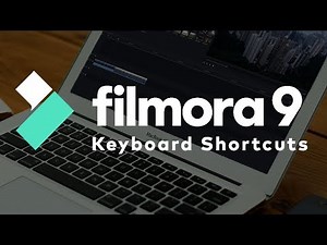 6 Video Editing Keyboard Shortcuts in Filmora9
