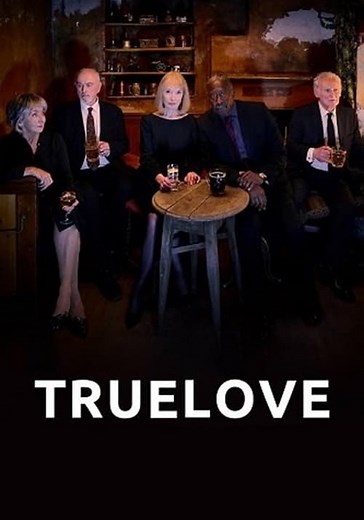 Truelove - Season 1 (2024)
