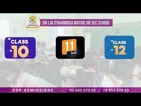 SRI LALITHAAMBIGA MATRIC HR SEC SCHOOL POONTHOTTAM *