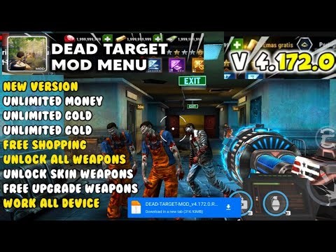 DEAD TARGET MOD MENU V4.172.0 - Unlimited Everything I Unlock All Weapons & Skin🥰