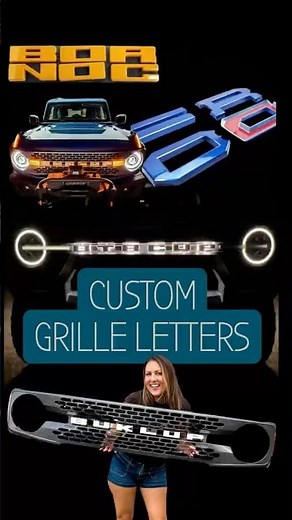 The Bronco Mod That Always Turns Heads, Custom Grille Letters that Light up!