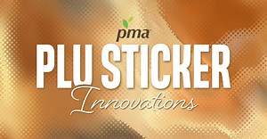 Produce Marketing Association Strategizes to Advance PLU Sticker Innovations; Ed Treacy and Max Teplitski Discuss