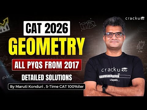 CAT 2026 | Complete Geometry Previous Questions | CAT Previous Papers From 2017 | Geometry Questions