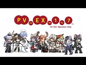 PV-EX-1～7強襲：いろんなオペレーターで挑んでみたよ(☆5以下のみ)【アークナイツ|明日方舟|Arknights】