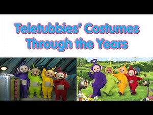 Teletubbies' Costumes Through the Years (1997-2015)