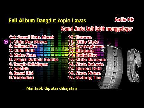 Full Album Dangdut Lawas Kalem Kalem Audio HQ Full Bass Glerrr