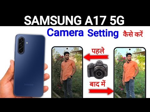 Samsung A17 5G Camera Tips & Tricks | Secret Camera Settings | Samsung A17 5G Camera Settings
