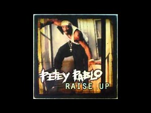 Petey Pablo - Raise up