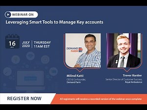 Leveraging Smart Tools to Manage Key Accounts - Live Webinar