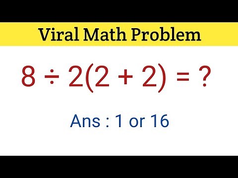 Viral Math Problem | Viral Math Problem 8/2(2+2) answer | Viral Math Problem 8÷2(2+2)