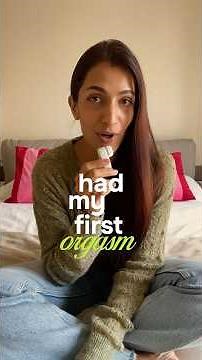 My First Orgasm