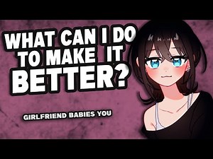 Your Girlfriend Cuddles You After a Bad Day [F4M] {Girlfriend ASMR}