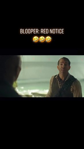 Funny Bloopers from Red Notice Movie