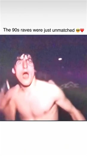 The 90's raves were just unmatched 😎❤