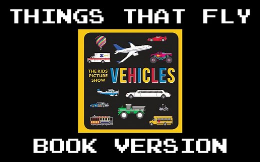 THE KIDS PICTURE SHOW VEHICLES