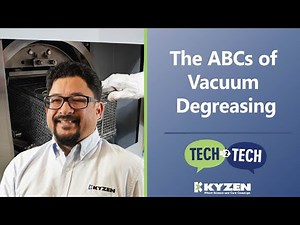 The ABC's of Vacuum Degreasing - Tech 2 Tech