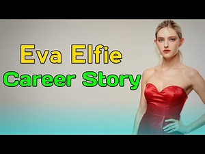 Eva Elfie Career Story