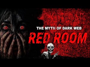 Does "Red Room' Really Exist? | Dark web myths