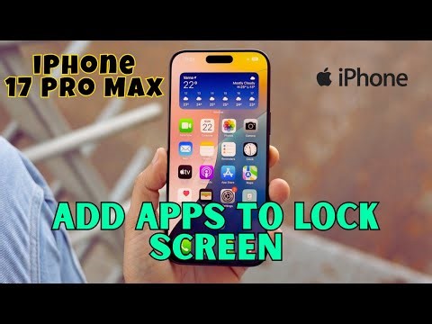 How to Add apps to lock screen in iPhone 17 pro max 2026
