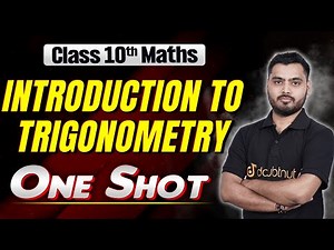 Class 10 Maths | Introduction to Trigonometry | One Shot 🔥 | Trigonometry One Shot Revision | NCERT