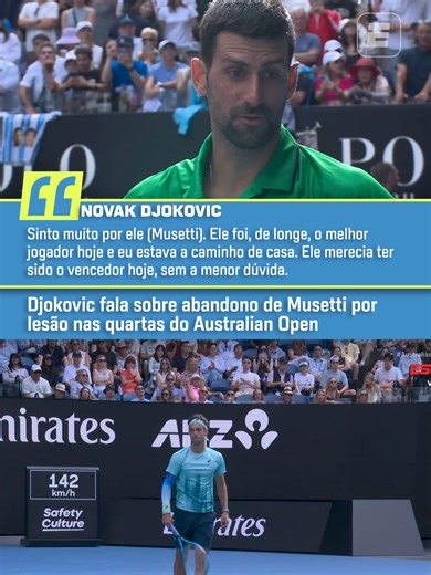 'ESTAVA NO CAMINHO PARA CASA' - Novak Djokovic foi sincerão após eliminar Lorenzo Musetti por uma desistência por lesão do italiano, que liderava o jogo por 2 sets a 0, e admitiu que estava