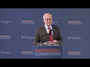 Chris DeMuth: The Nationalist Awakening - National Conservatism Conference