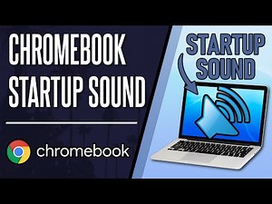 How to Turn On or Turn Off Startup Sound on Chromebook (ChromeOS)