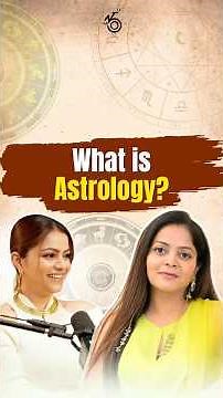 What is astrology?