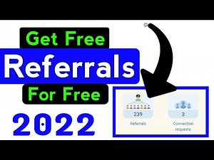 how to get referrals for free | how to get referrals fast and free { 2022 }