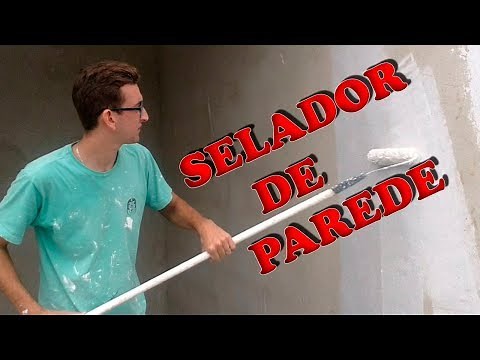 Selador de parede, conheça os benefícios de usá-lo!!