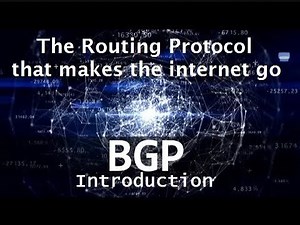 BGP Introduction : The Routing Protocol that makes the Internet Go