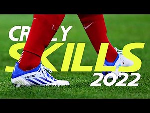 Crazy Football Skills 2022