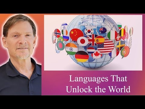 The Most Strategic Languages to Learn — The World’s True Gateway Tongues