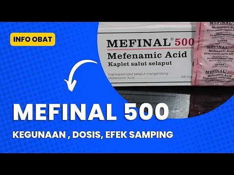 Obat Mefinal 500 - Kegunaan, Dosis, Efek Samping
