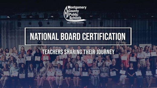 National Board Certification: Teachers Sharing their Journey | Montgomery County Public Schools