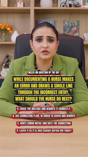 Navkiran kaur on Instagram: "💬 Comment “DOC” down below and my team will send you a free Documentation Guide! In today’s NCLEX Question of the Day, we’re talking about what to do when you make a documentation error as a nurse. 🩺 If you write something incorrect, don’t erase it or use white-out. Draw a single line through the mistake, write “error,” add your initials and the date. That’s how you keep your chart clear, legal, and professional. 🧠 These are the small details that matter, both on
