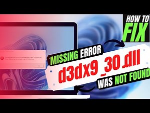 [2024] How To Fix d3dx9_30.dll Missing Error ✅Not found error💻 Windows 10/11/7 💻 32/64bit
