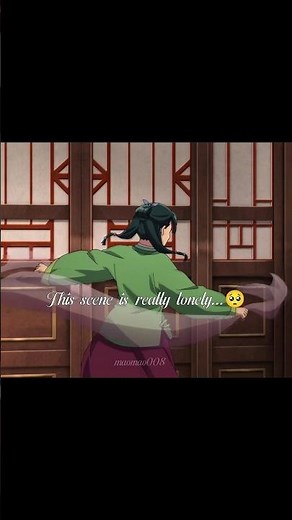 Maomao's unknown sadness 🥺❤️‍🩹 #maomao #anime #apothecarydiaries