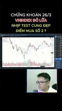 CHỨNG KHOÁN HÔM NAY 26/3: VNINDEX ĐỎ LỬA: NHỊP RUNG LẮC THANH LỌC ? #cophieu #chungkhoan