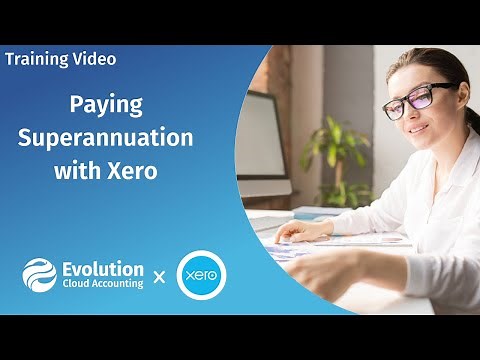 Paying Super with Xero