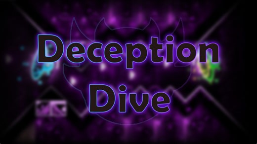 【几何冲刺/400th demon】Deception Dive（extreme demon）
