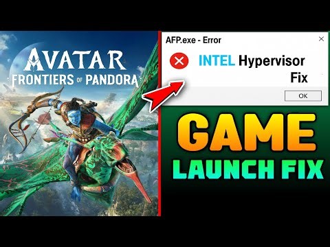 Avatar Frontiers of Pandora PC Game Not Opening? How to Fix Intel Hypervisor/VBS Error! (100% Fix)