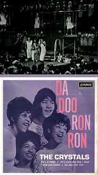 The Crystals - Da Doo Ron Ron