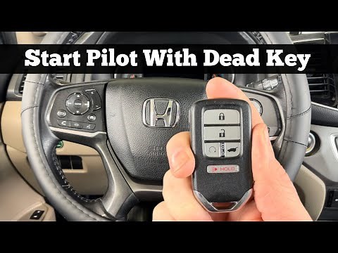 2016 - 2022 HONDA PILOT - How To Start With Dead Remote Key Fob Battery Not Working