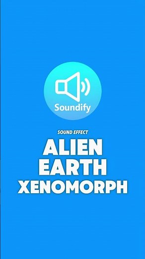 Alien Earth Xenomorph Sound 🎵 #xenomorph #Xenomorphsound #alienearth #soundeffect #sfx #soundify