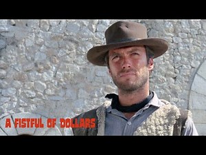 A Fistful of Dollars | Official Sizzle | 4K