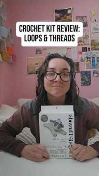 Crochet Kit Review: Loops & Threads