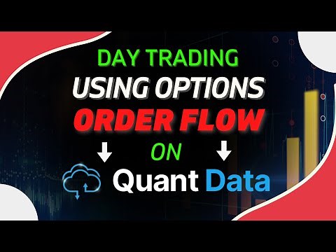 Day Trading Using Options Order Flow - Quant Data